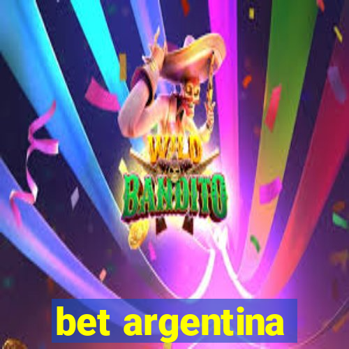 bet argentina